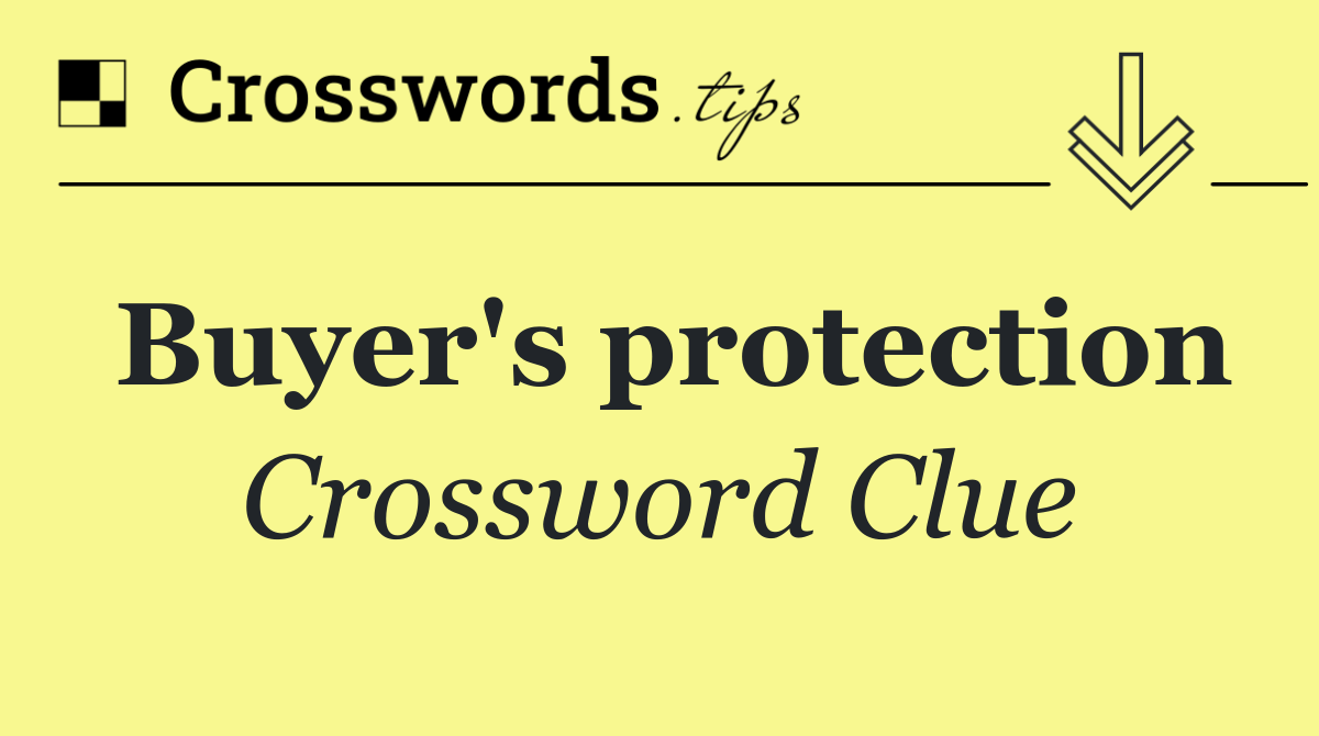 Buyer's protection