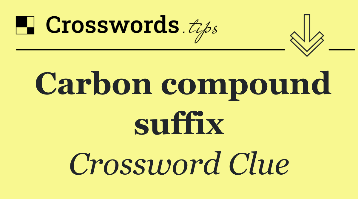 Carbon compound suffix