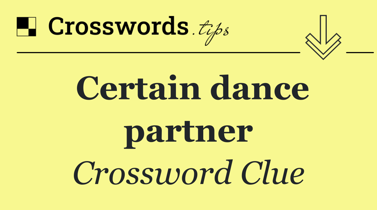 Certain dance partner
