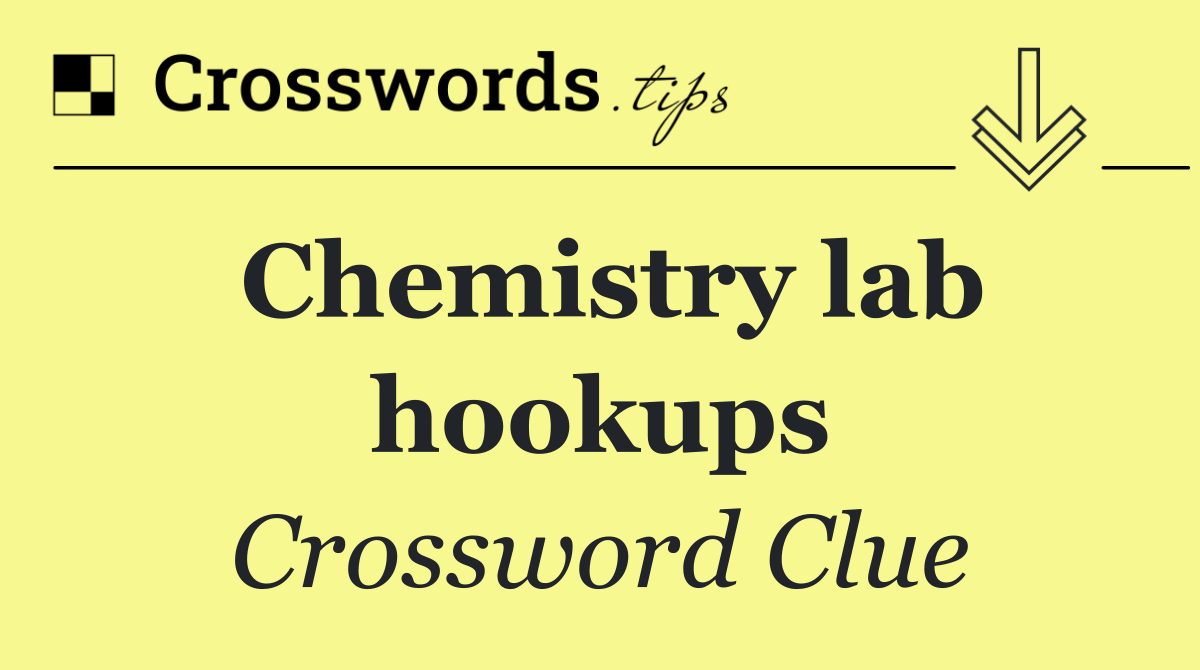Chemistry lab hookups