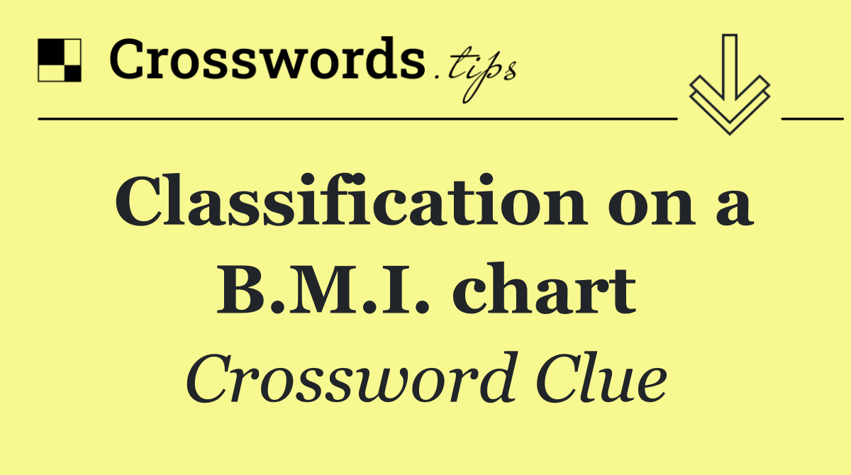 Classification on a B.M.I. chart