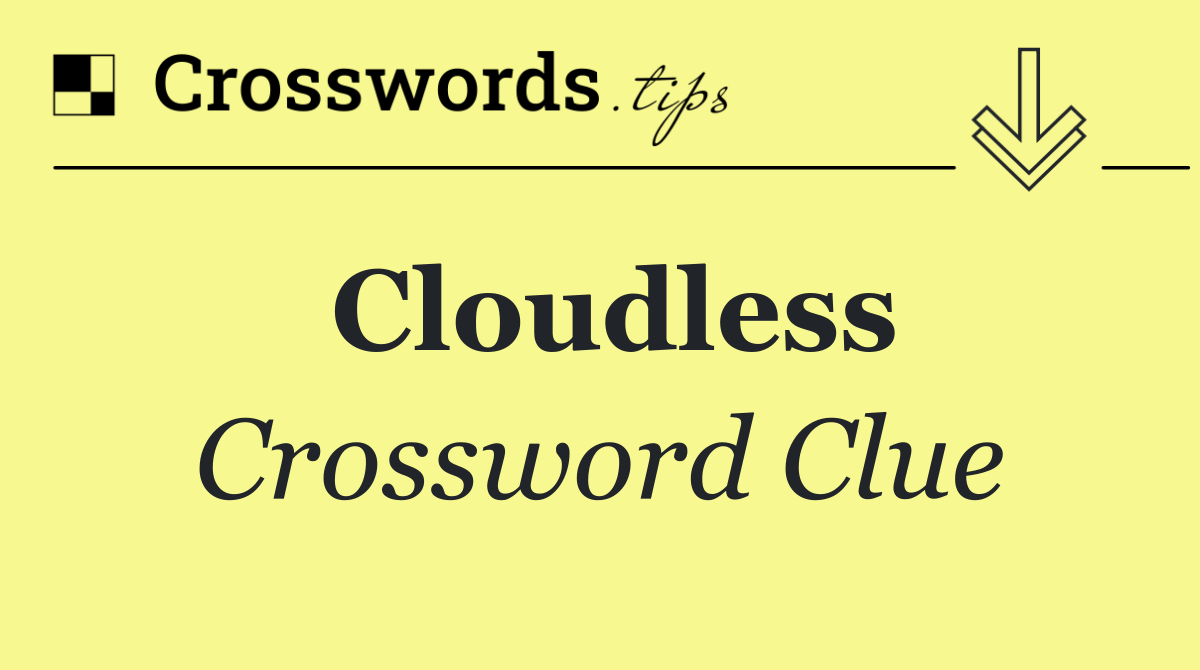 Cloudless