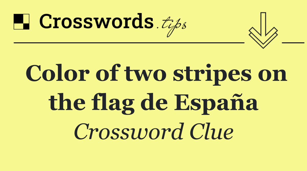 Color of two stripes on the flag de España