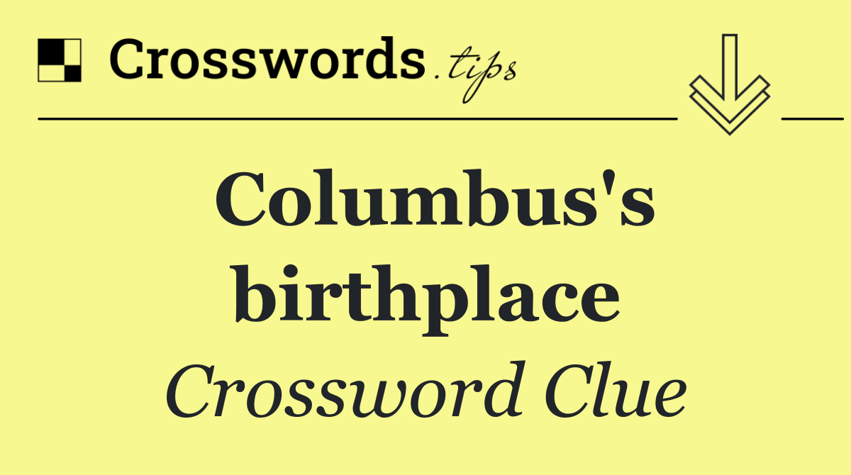Columbus's birthplace