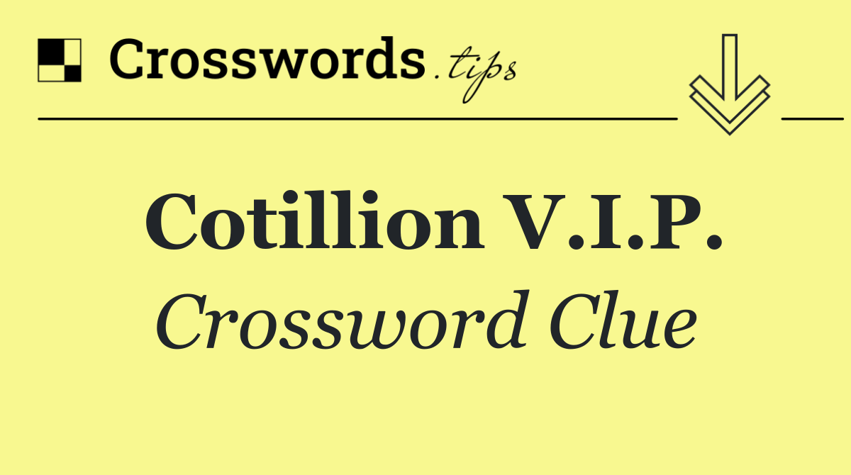 Cotillion V.I.P.