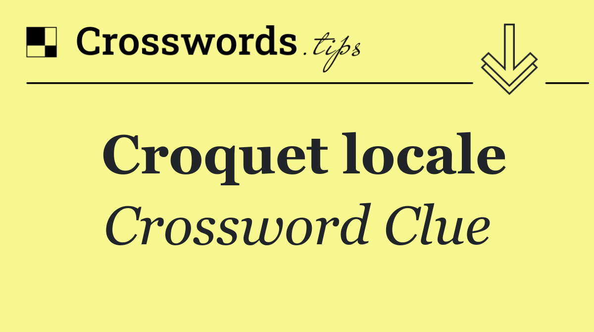 Croquet locale