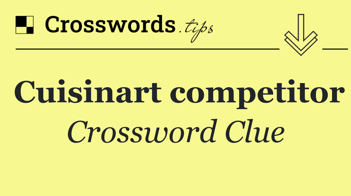 Cuisinart competitor