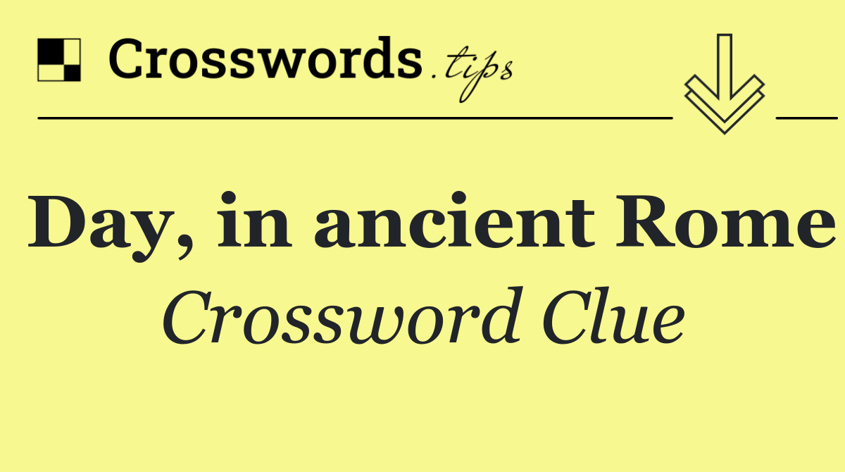 Day, in ancient Rome