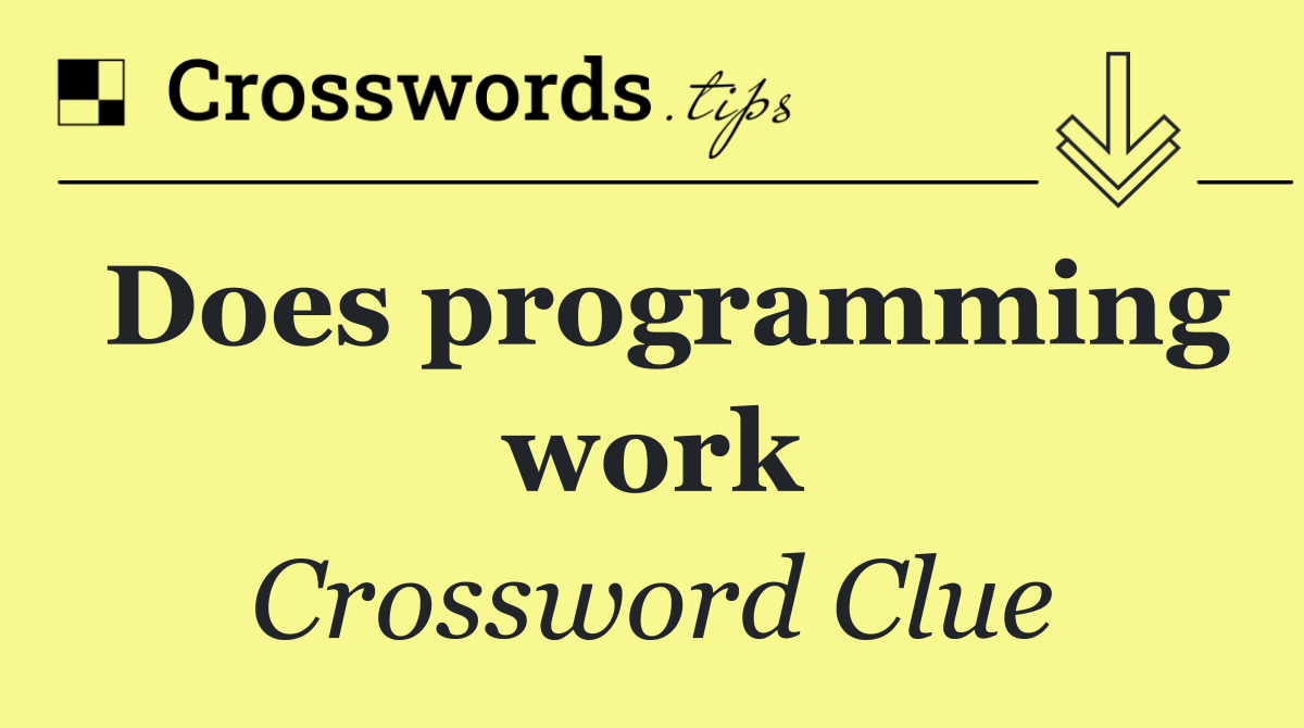 Does programming work