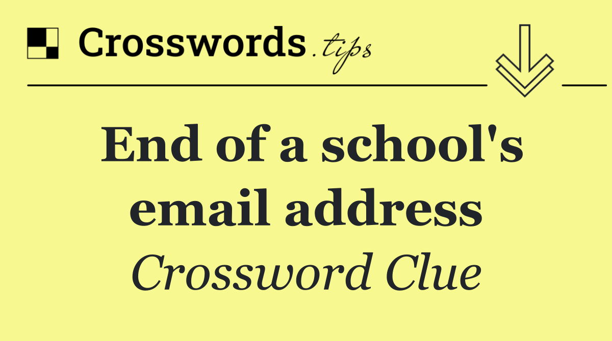 End of a school's email address