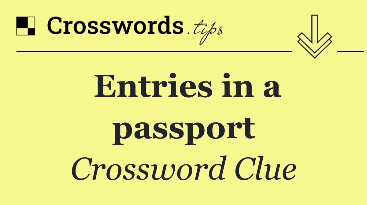 Entries in a passport