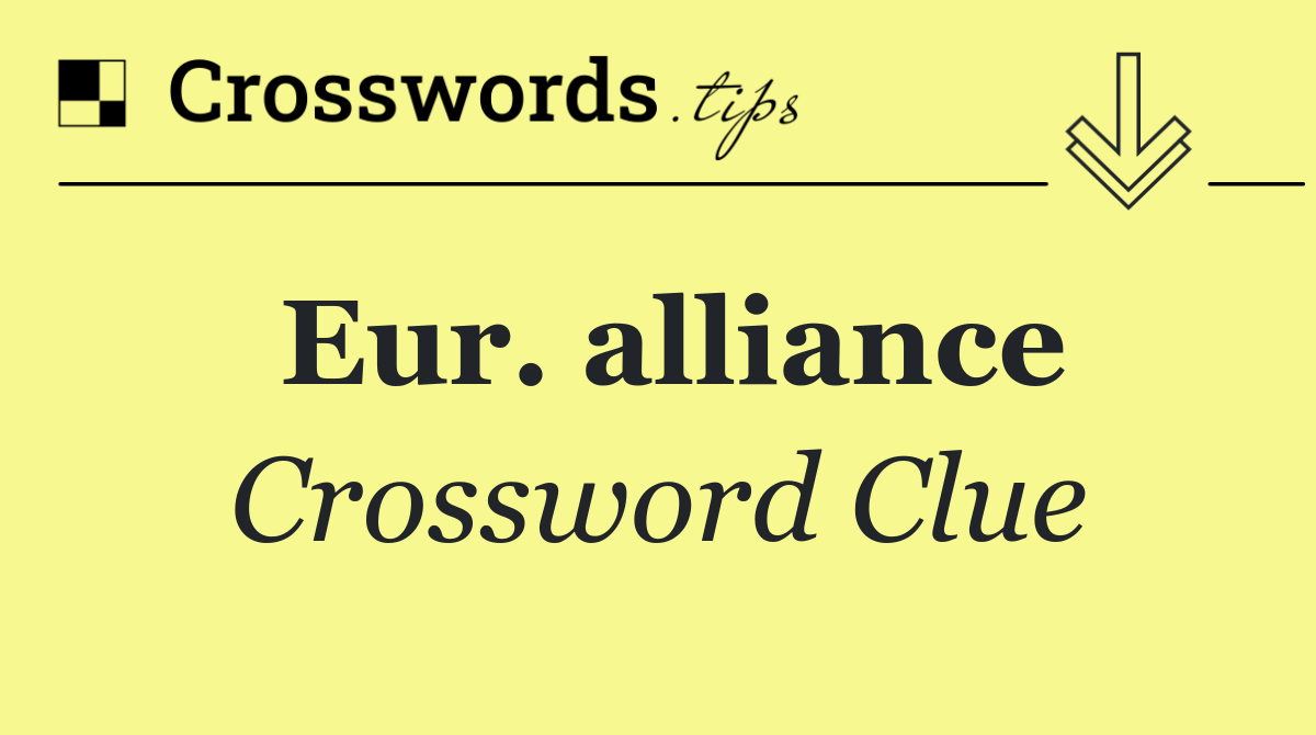 Eur. alliance