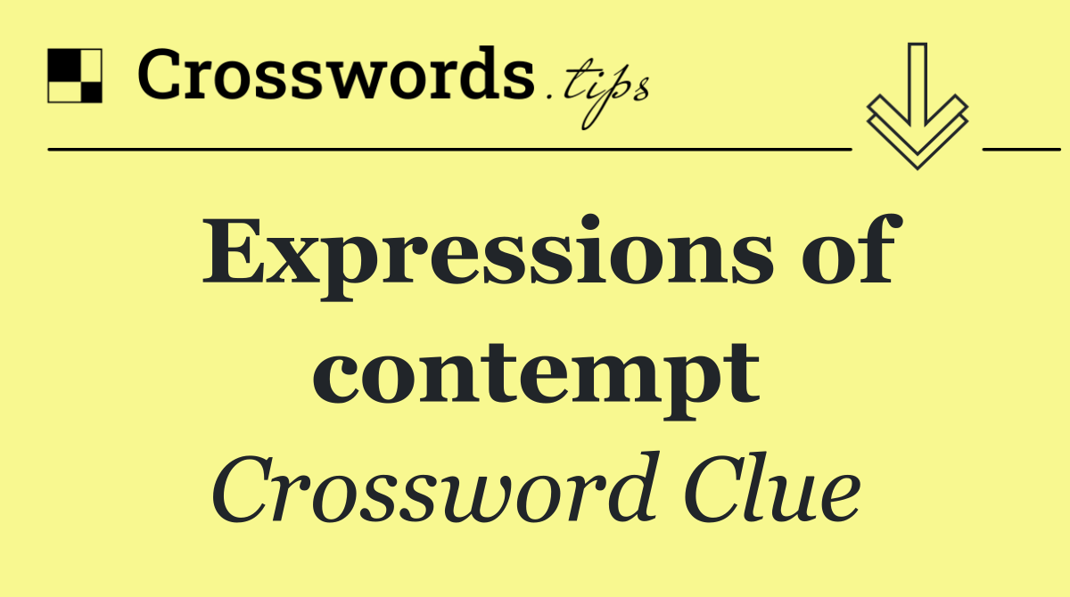 Expressions of contempt