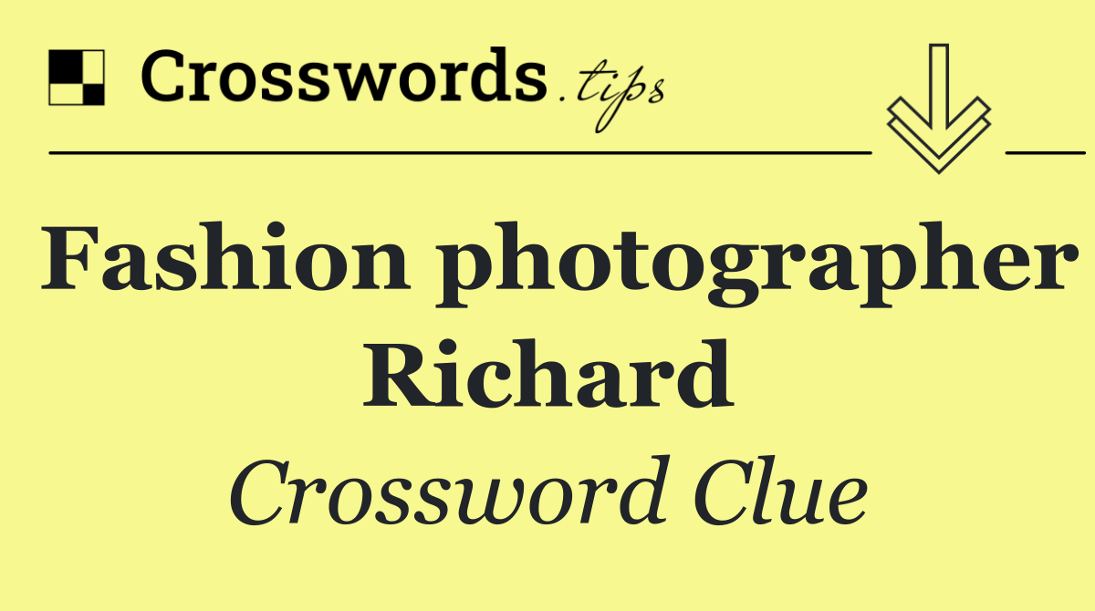 Fashion photographer Richard