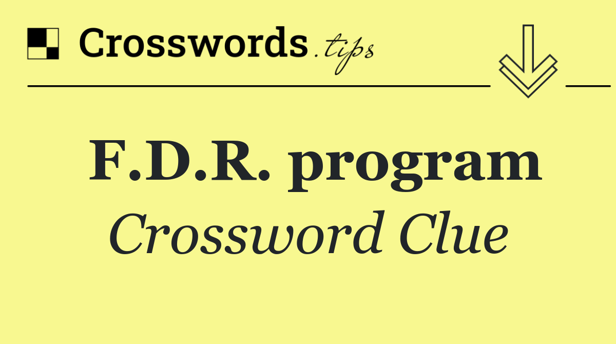 F.D.R. program