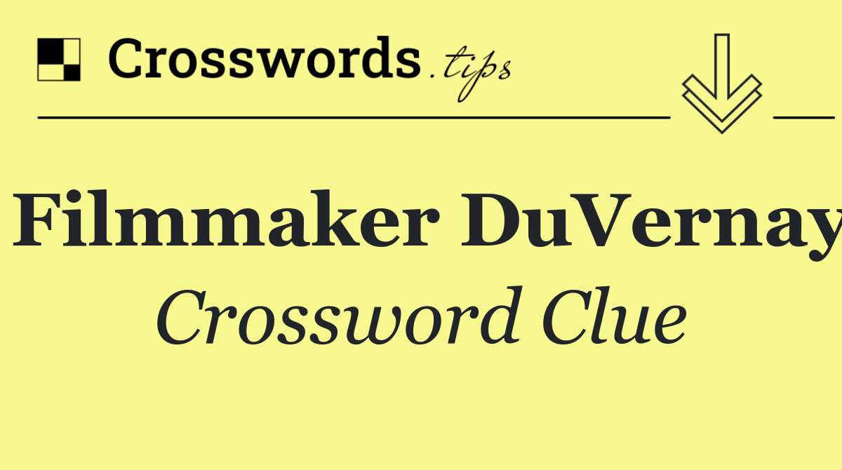 Filmmaker DuVernay