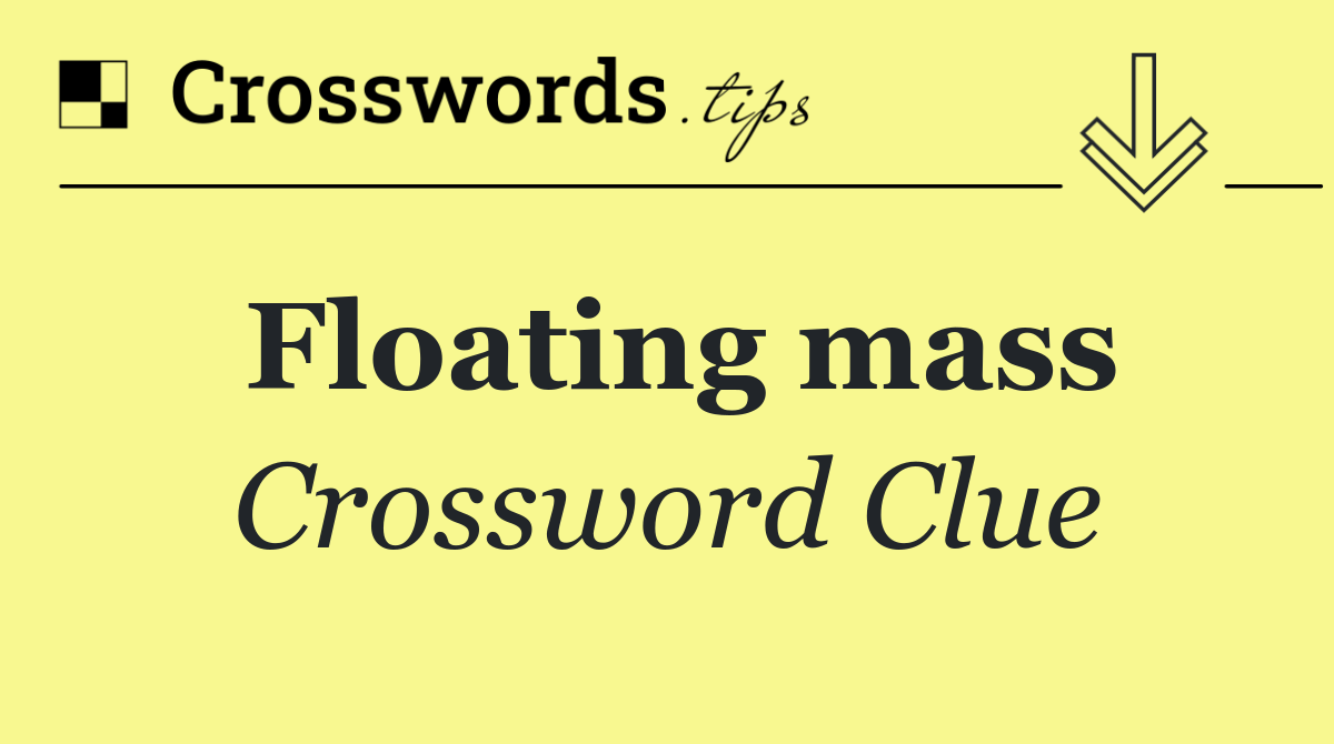 Floating mass