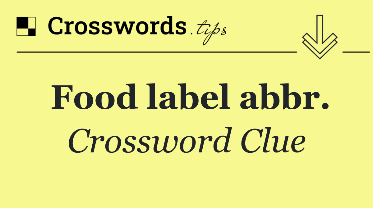 Food label abbr.