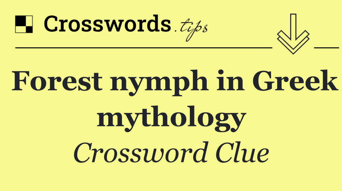Forest nymph in Greek mythology