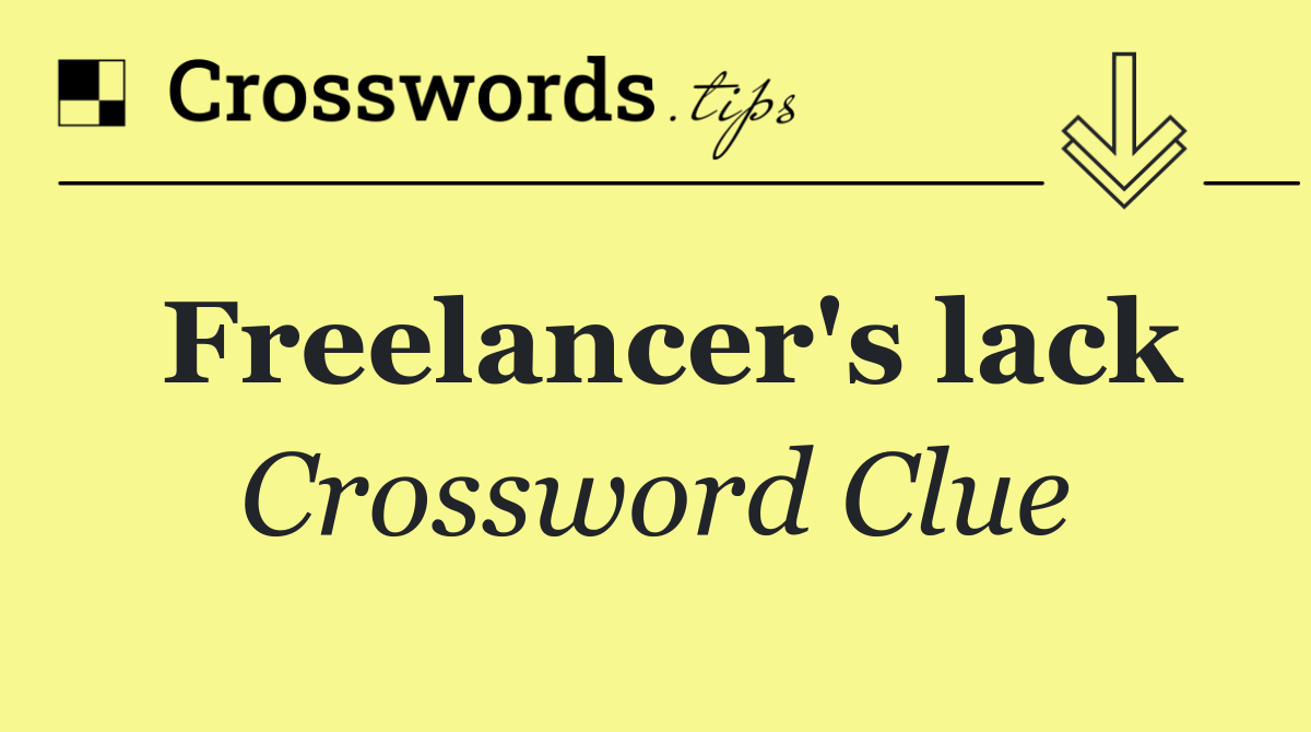 Freelancer's lack