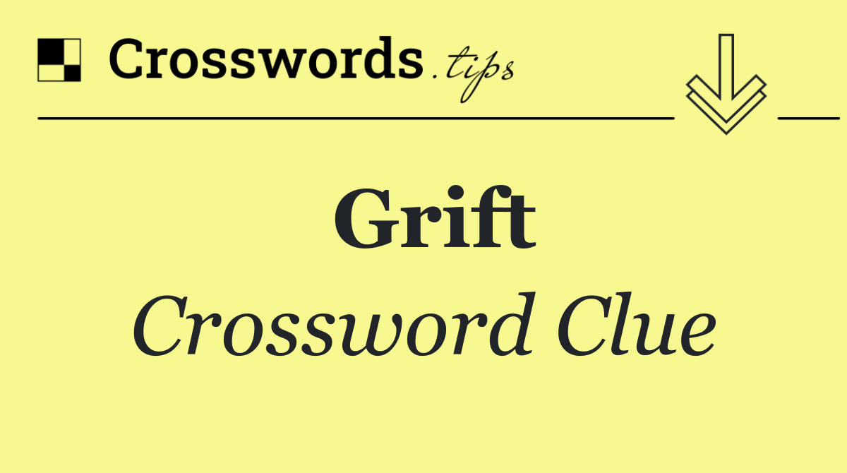Grift