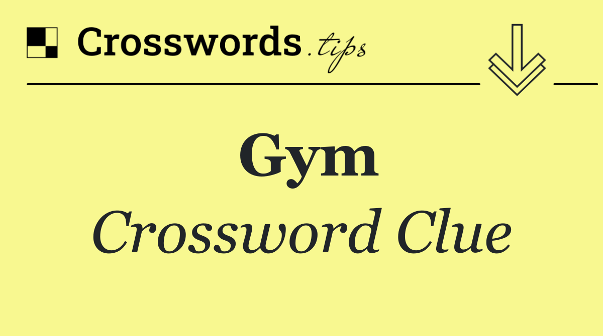Gym