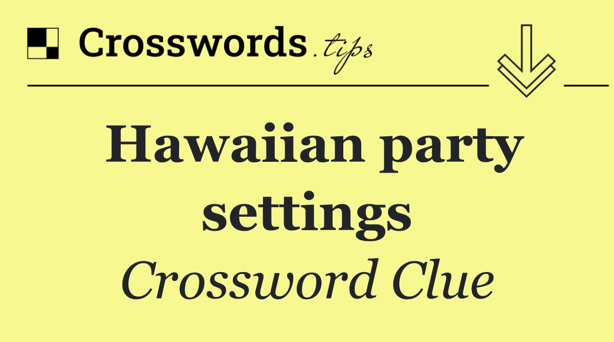 Hawaiian party settings