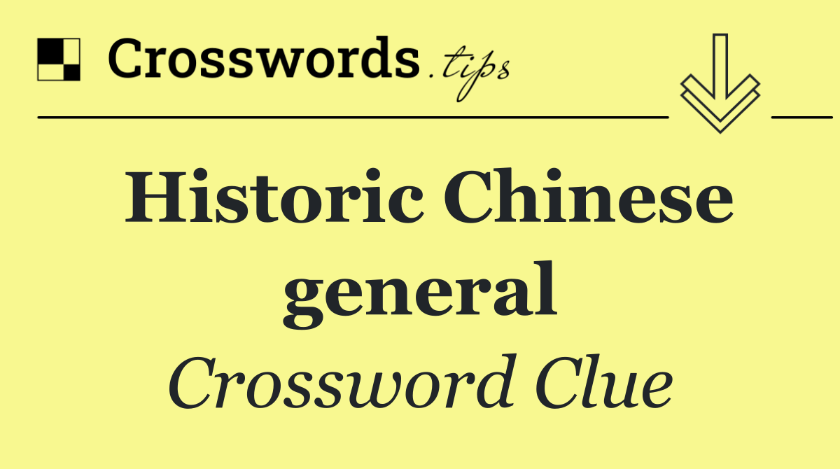 Historic Chinese general