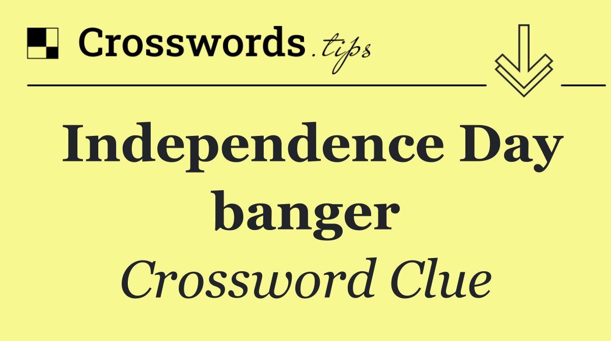Independence Day banger