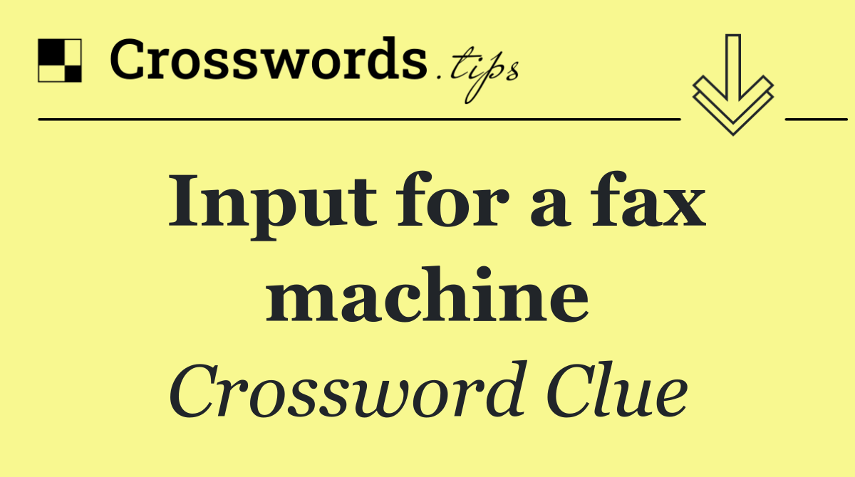 Input for a fax machine