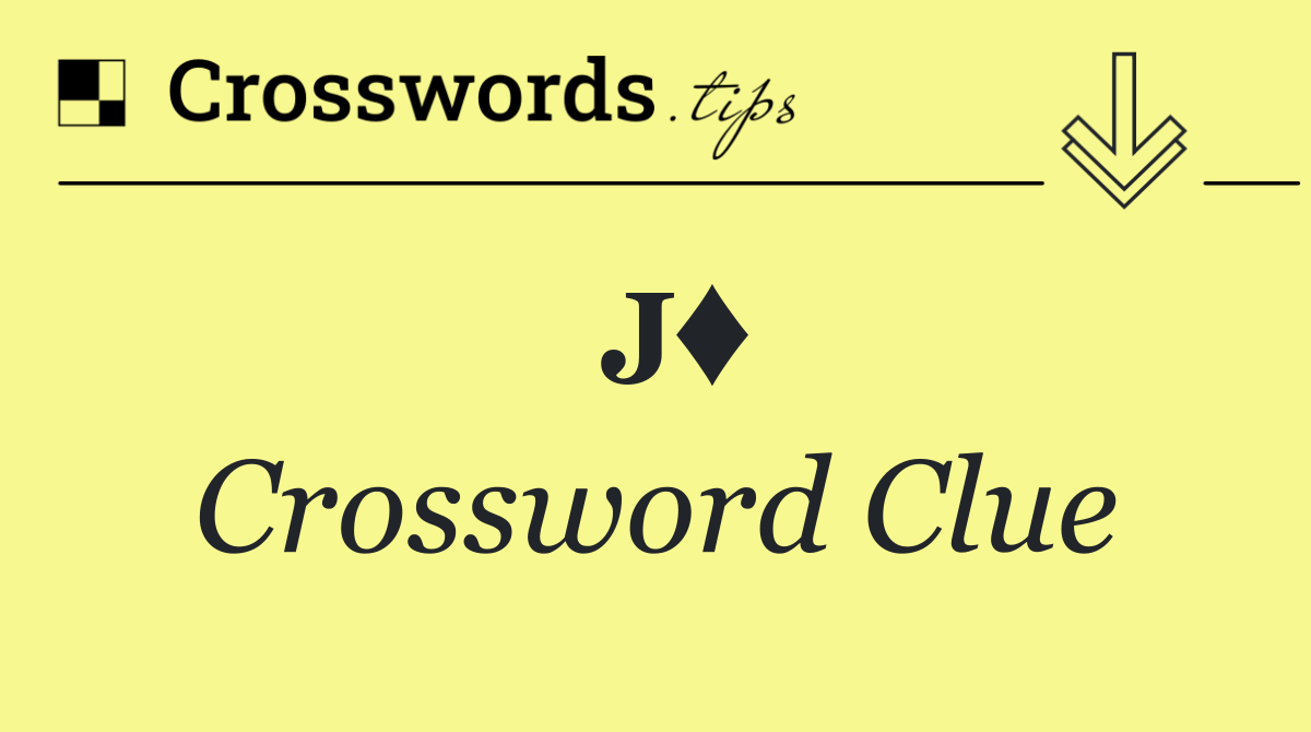 J♦