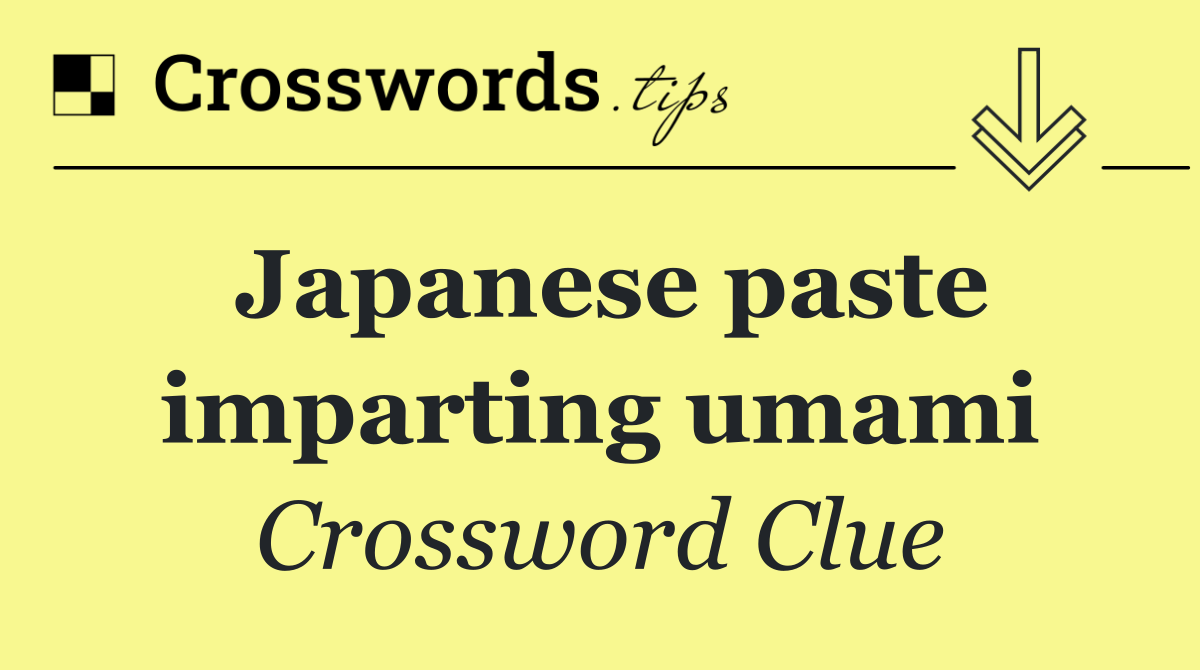 Japanese paste imparting umami