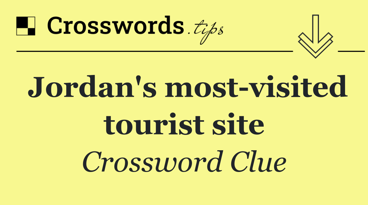 Jordan's most visited tourist site