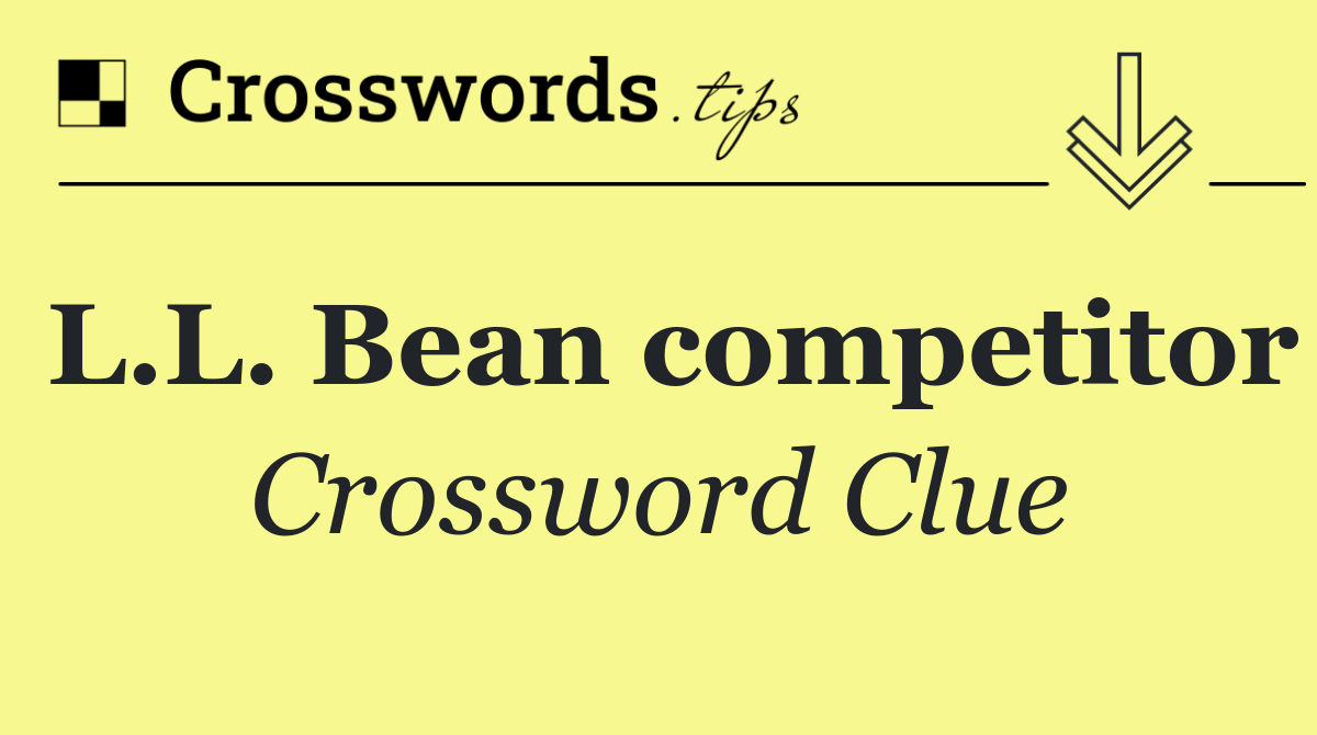 L.L. Bean competitor