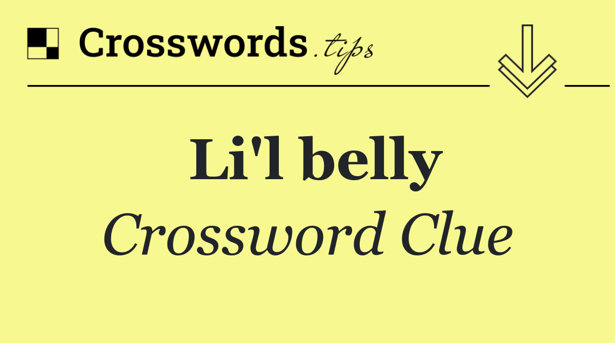 Li'l belly