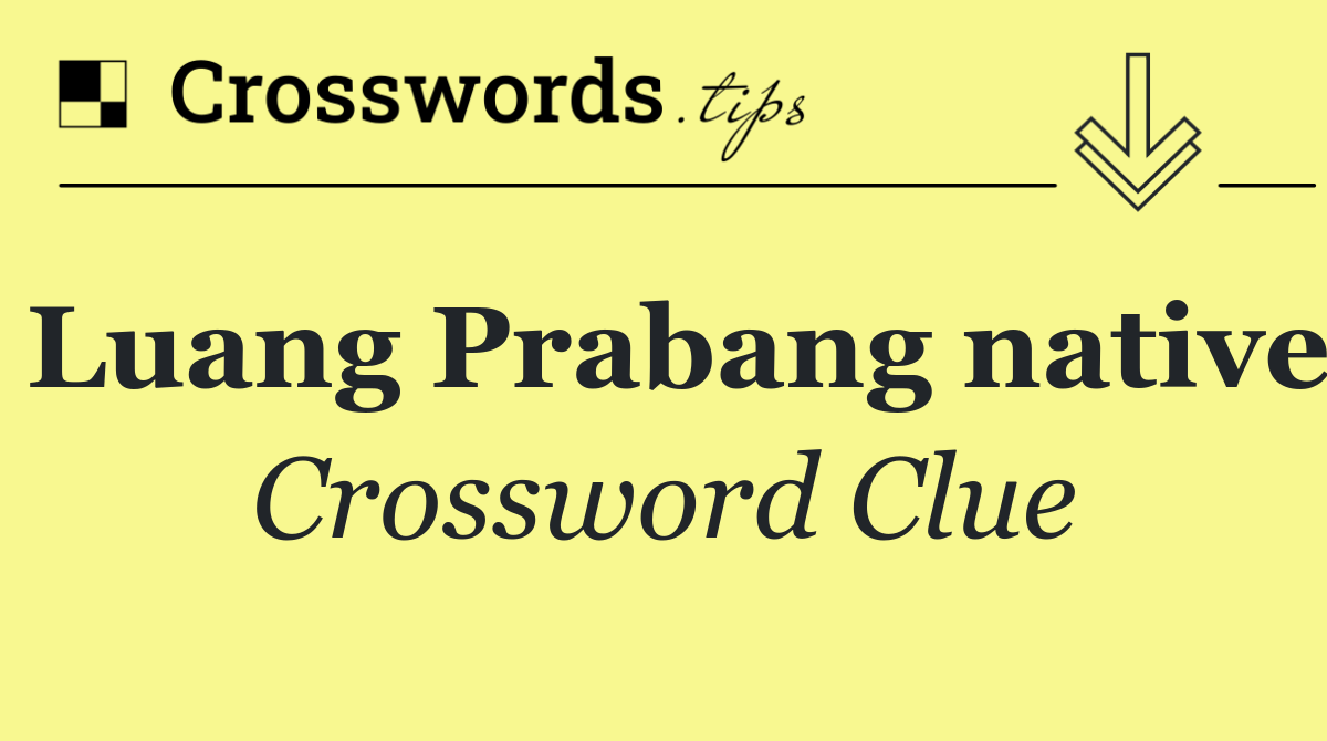 Luang Prabang native
