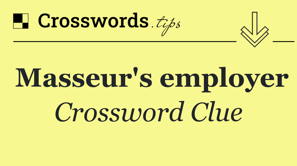 Masseur's employer