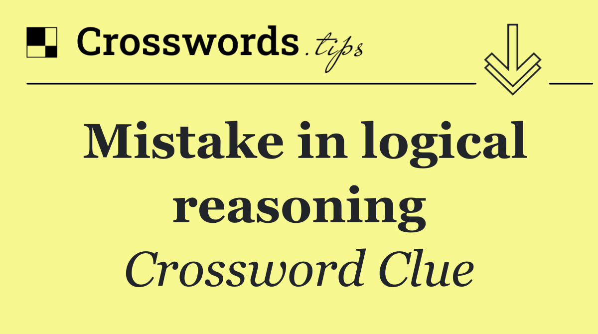 Mistake in logical reasoning