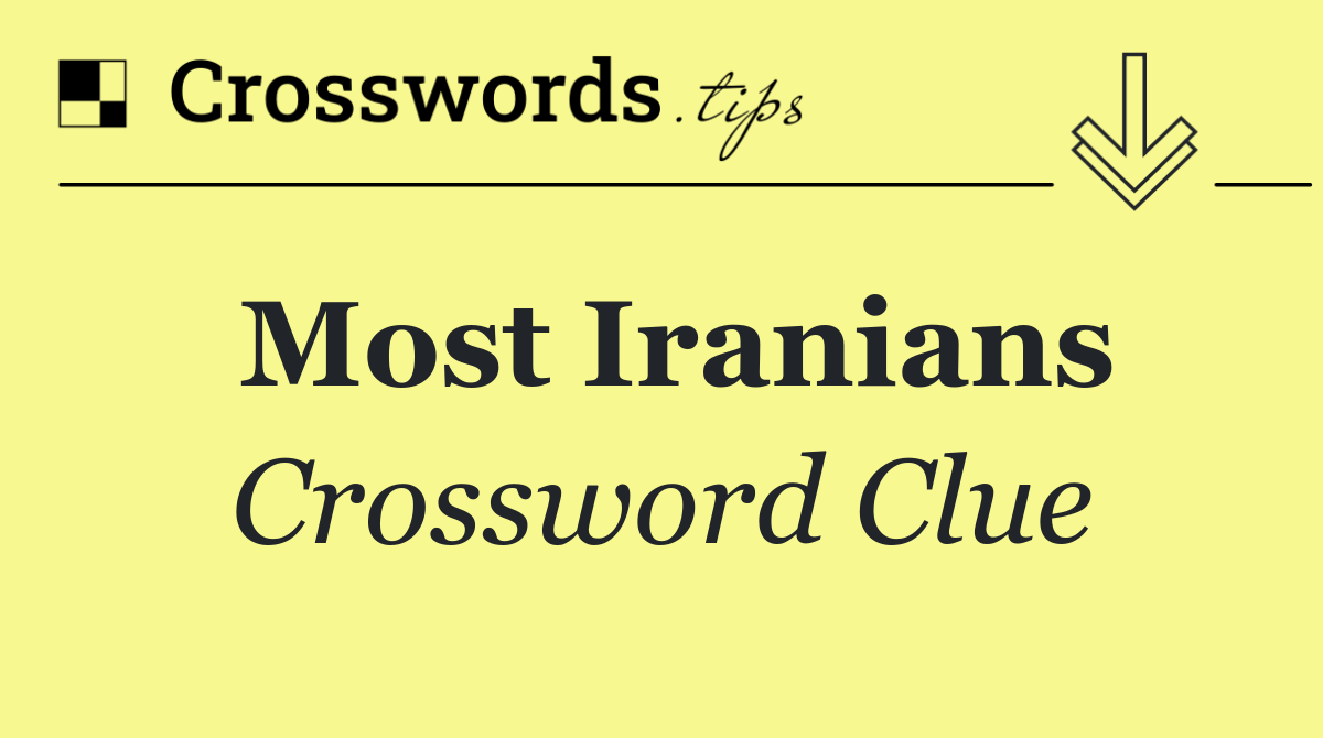 Most Iranians