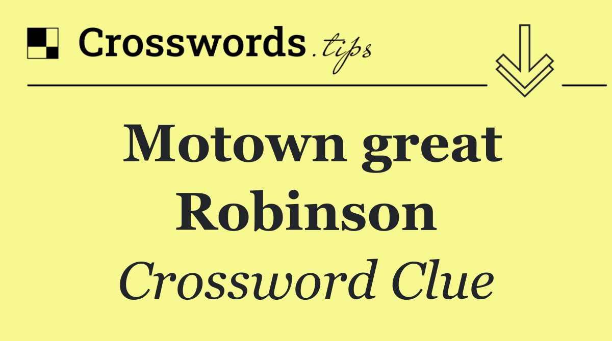 Motown great Robinson