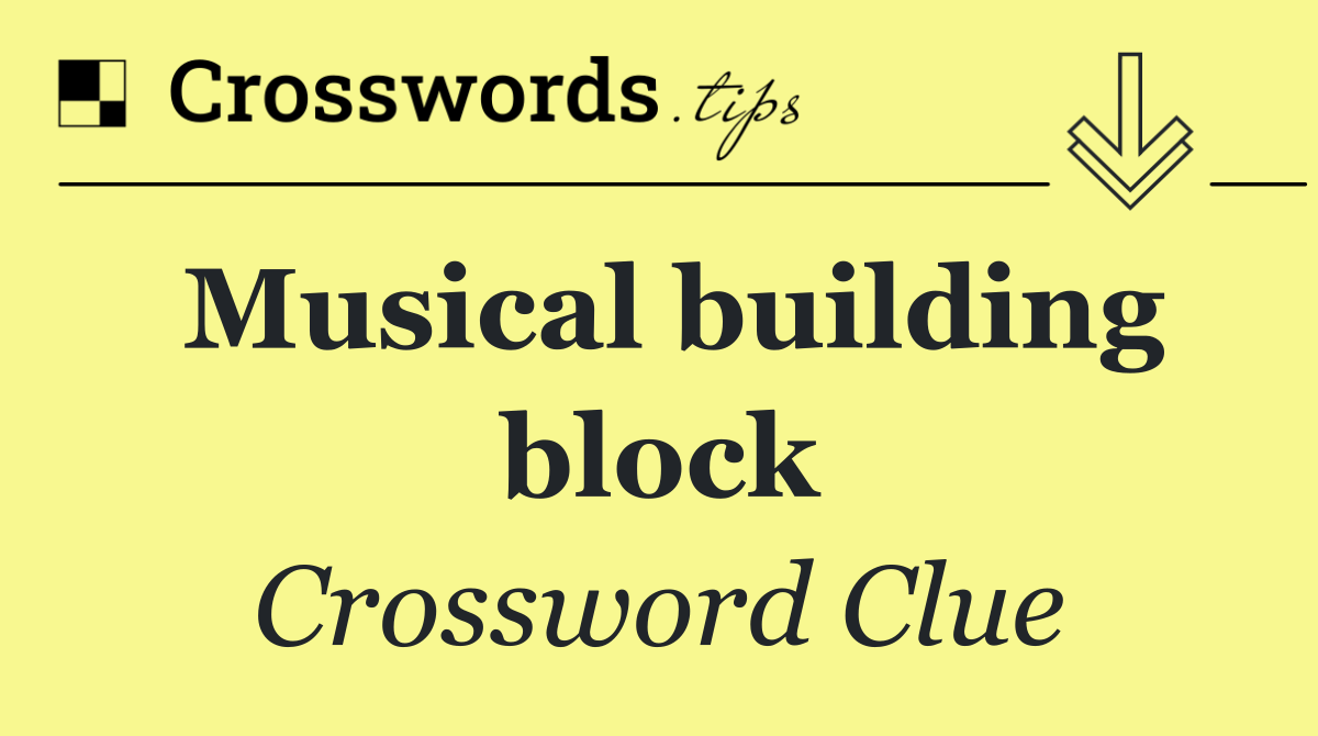 Musical building block