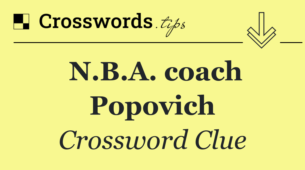 N.B.A. coach Popovich