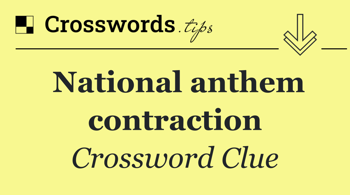 National anthem contraction