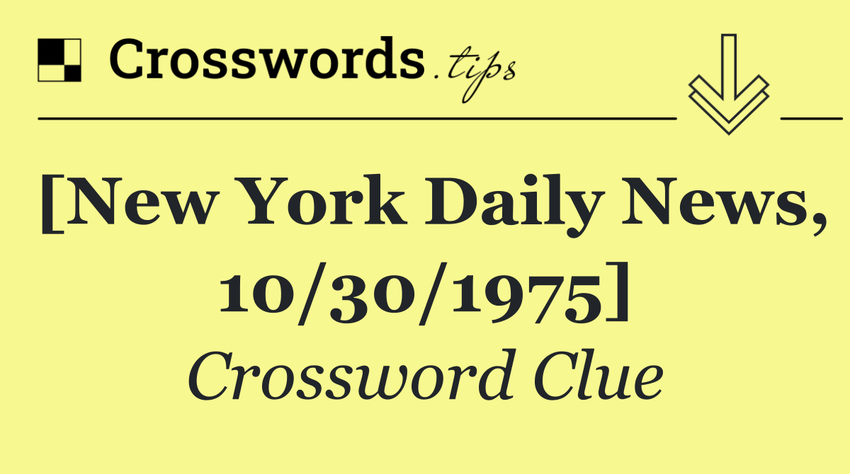 [New York Daily News, 10/30/1975]