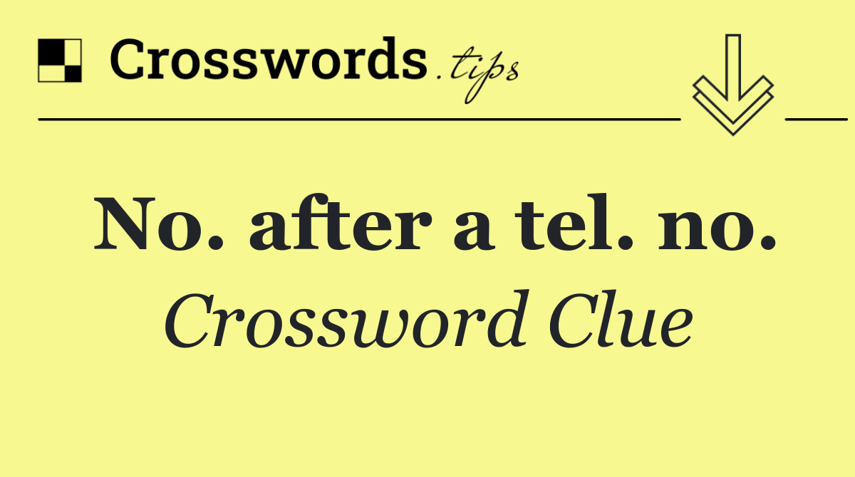 No. after a tel. no.