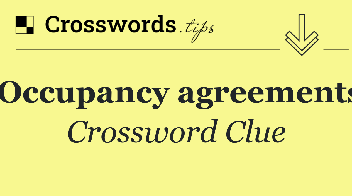 Occupancy agreements