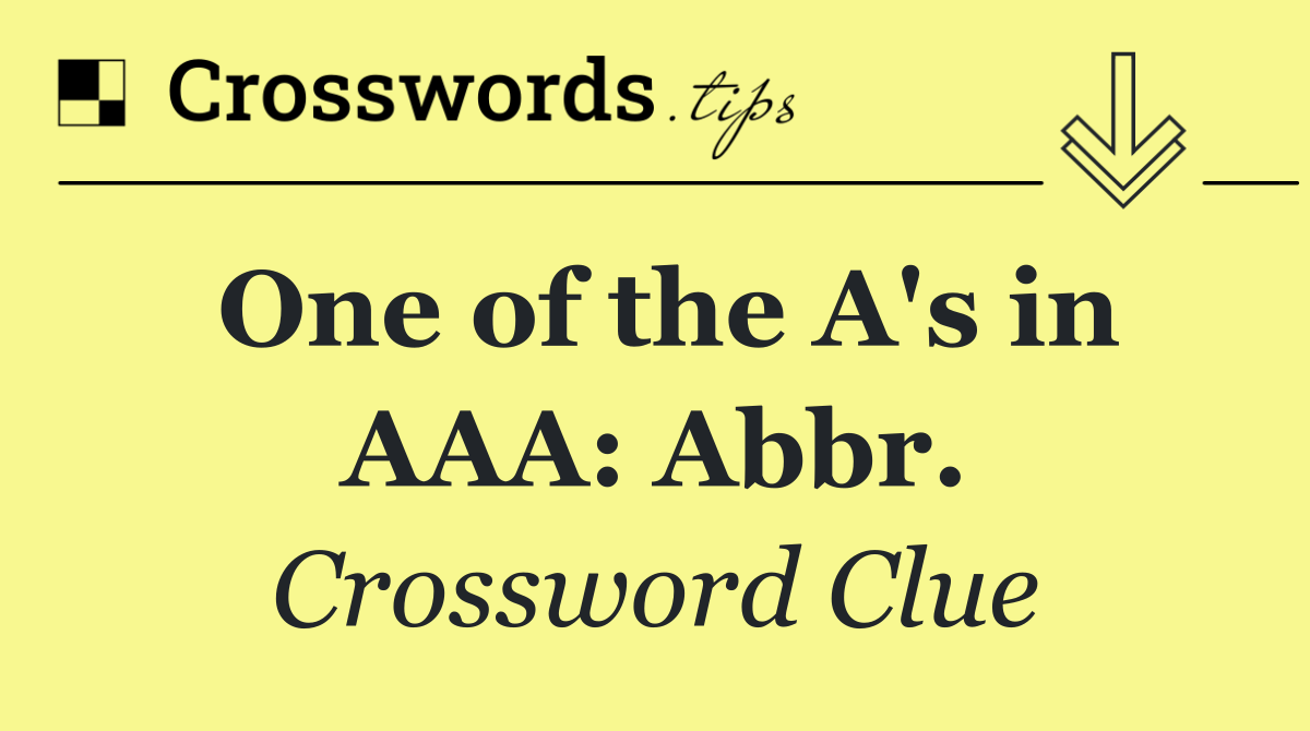One of the A's in AAA: Abbr.