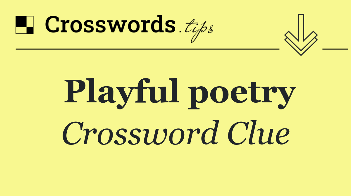 Playful poetry