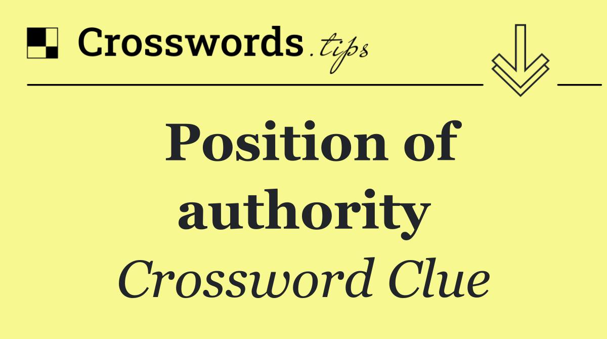 Position of authority