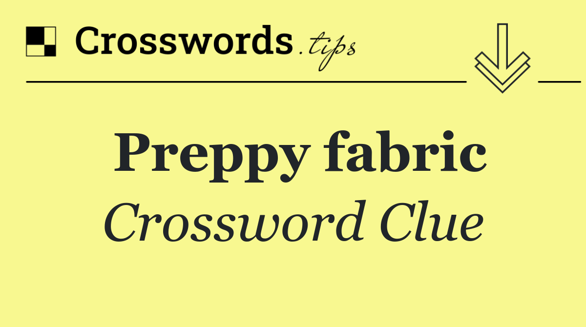 Preppy fabric